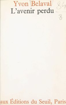 l'avenir perdu (ebook)-yvon belaval-9791036903984