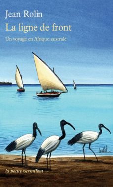 la ligne de front. un voyage en afrique australe (ebook)-jean rolin-9791037108784