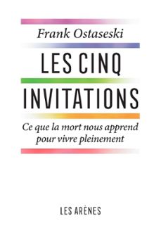 les cinq invitations (ebook)-frank ostaseski-9791037505484