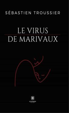 le virus de marivaux (ebook)-9791037759184