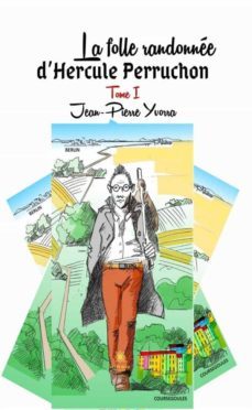 la folle randonnee dhercule perruchon - tome 1 (ebook)-9791037771384