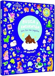 a dormir. busca y encuentra para los mas pequeños-teodora oprea-9791039576284
