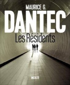 les residents-maurice g. dantec-9791091887984