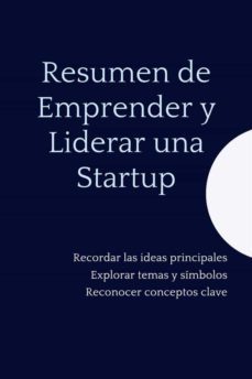 resumen de emprender y liderar una startup (ebook)-9791222043784