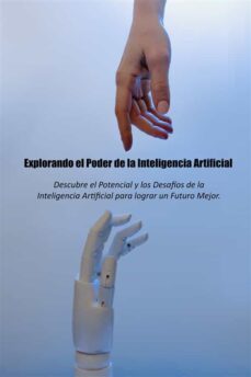 explorando el poder de la inteligencia artificia (ebook)-9791222087184