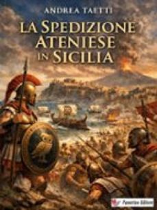 la spedizione ateniese in sicilia (ebook)-andrea taetti-9791224405184