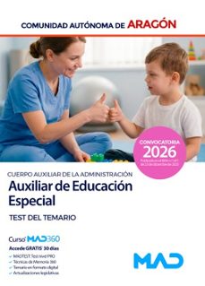 auxiliar de educacion especial administracion comunidad autonoma de aragon. test del temario 2026-9791370285784