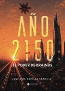 año 2150: el poder de brainus (ebook)-9791370608484