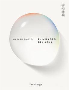 el milagro del agua-masaru emoto-9791387667184