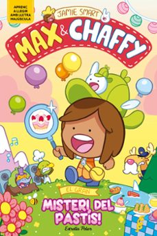 max & chaffy 2. el gran misteri del pastis!-jamie smart-9791387782184