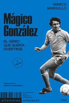 mágico gonzález-marco marsullo-9791387938284