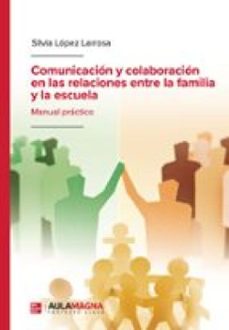 comunicacion y colaboracion en las relaciones entre la familia y la escuela (ebook)-9791387985684