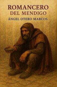 romancero del mendigo-angel otero marcos-9791399038484