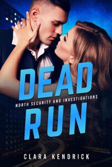 dead run (ebook)-clara kendrick-9798224348084