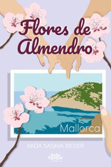 flores de almendro (ebook)-anja saskia beyer-9798224568284