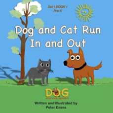 dog and cat run in and out (ebook)-peter evans-9798224962884