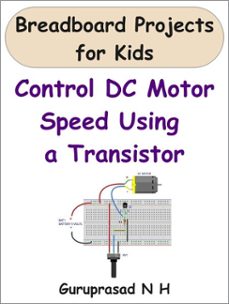 control dc motor speed using a transistor (ebook)-guruprasad n h-9798231432684
