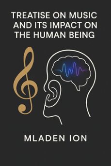 treatise on music and its impactbon the human (ebook)-9798232194284