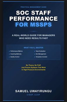 soc staff performance for mssps (ebook)-samuel uwayirungu-9798232527884
