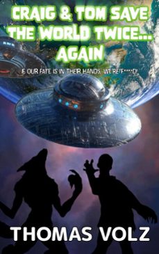 craig &amp; tom save the world twice... again-thomas volz-9798232548384