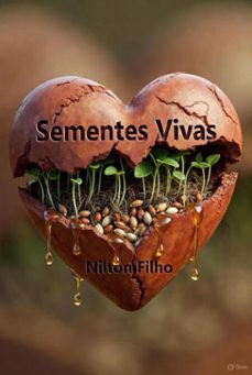 sementes vivas (ebook)-nilton filho-9798232960384
