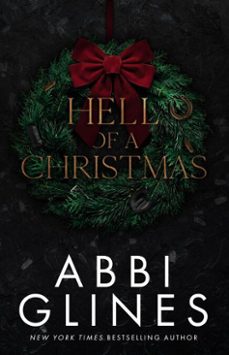 hell of a christmas (ebook)-abbi glines-9798233214684