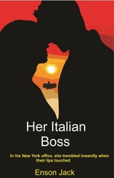 her italian boss (ebook)-enson jack-9798233671784