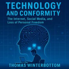 technology and conformity (ebook)-thomas winterbottom-9798233926884