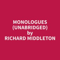 monologues (unabridged) (audiolibro)-9798330017584