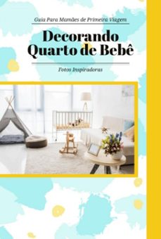 decorando quarto de bebe (ebook)-livros que facilitam-9798866615384