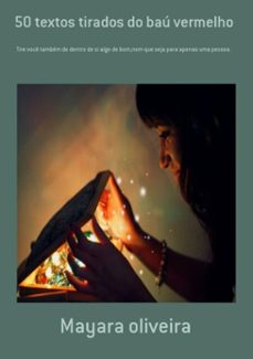 50 textos tirados do bau vermelho (ebook)-mayara oliveira-3410001408694