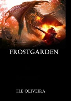 frostgarden (ebook)-h.e oliveira-3410001621994