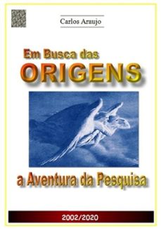em busca das origens (ebook)-carlos araujo-3410003414594