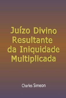 juizo divino resultante da iniquidade multiplicada (ebook)-silvio dutra-3410005535594