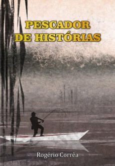 pescador de historias (ebook)-rogério corrêa-3410006477794