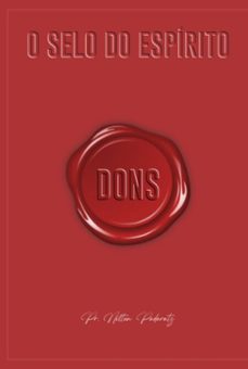 o selo do espirito (ebook)-nilton rogério padaratz-3410006517094