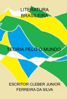 teoria pelo o mundo (ebook)-escritor cleber junior ferreira da silva-3410006806594