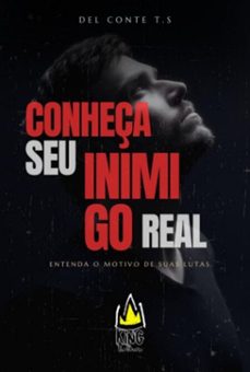 conheça nosso inimigo real (ebook)-tiago s. del conte-3410008032694