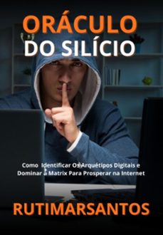 oraculo o silicio (ebook)-rutimar souza de santos-3410008786894
