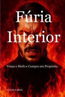 furia interior (ebook)-natanael ribeiro carvalho henrique de faria-3410008817994
