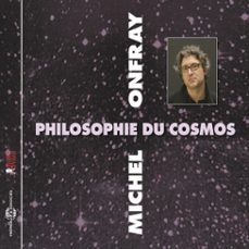 philosophie du cosmos-michel onfray-3561302856094