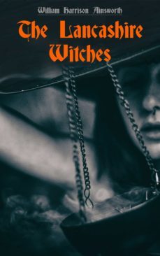 the lancashire witches (ebook)-william harrison ainsworth-4057664114594