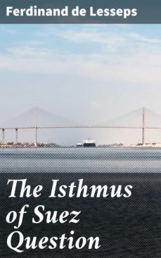 the isthmus of suez question (ebook)-4064066181994