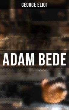 adam bede (ebook)-george eliot-4064066309794