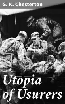 utopia of usurers (ebook)-g.k. chesterton-4064066448394