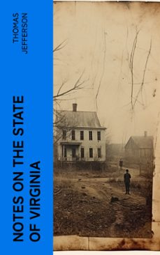 notes on the state of virginia (ebook)-thomas jefferson-4066339576094
