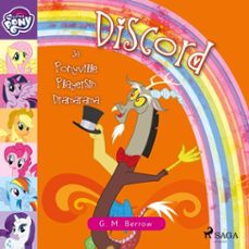 my little pony - discord ja ponyville playersin dramarama (audiolibro)-g.m. berrow-4069829237994