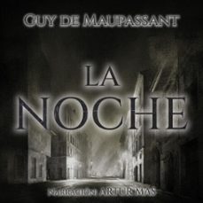 la noche (audiolibro)-guy de maupassant-4070169112094