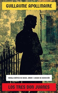 los tres don juanes (ebook)-guillaume apollinaire-4099994068994