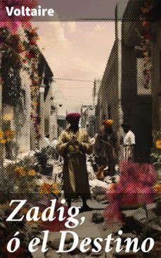 zadig, o el destino (ebook)-8596547828594